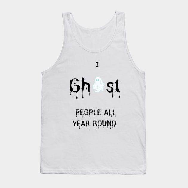 Ghosting Tank Top by Blada's Designs